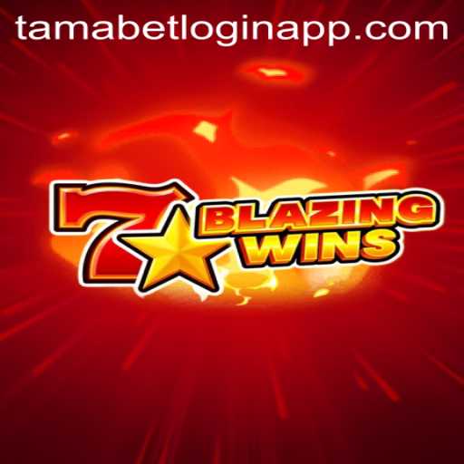 Exploring the Exciting World of BlazingWins and Easy Access with Tamabet Login App