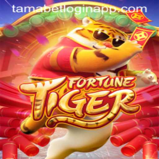 Exploring the Excitement of FortuneTiger and the Tamabet Login App