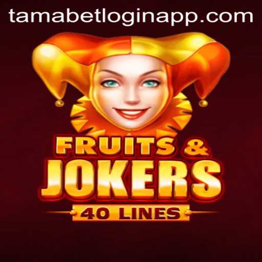 The Exciting World of FruitsAndJokers40 and How to Navigate It with the Tamabet Login App